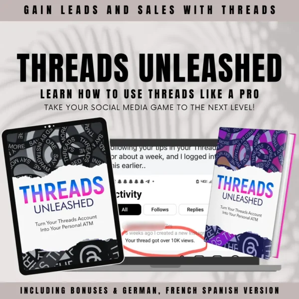 Threads Unleashed Guide